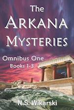 The Arkana Mysteries: Omnibus One: Books 1-3 