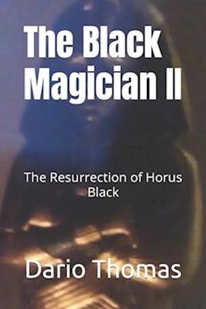 The Black Magician II