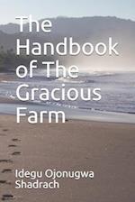 The Handbook of The Gracious Farm