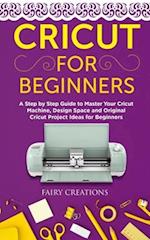 Cricut for Beginners