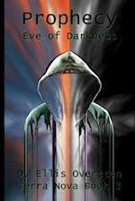 Prophecy: Eve of Darkness 