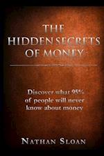 The Hidden Secrets of Money