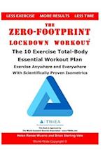 The Zero-Footprint Lockdown Workout