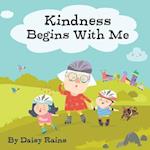 Kindness Begins With Me