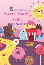 Sweet Tooth-Ville