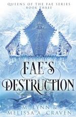 Fae's Destruction