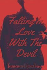 Falling In Love With The Devil