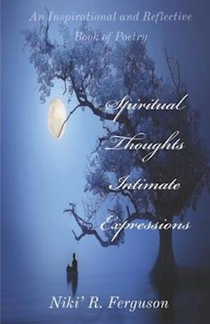 Spiritual Thoughts Intimate Expressions