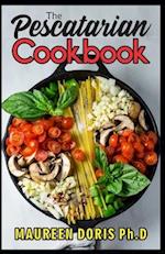 The Pescatarian Cookbook