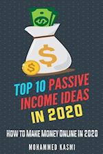 Top 10 Passive Income Ideas in 2020