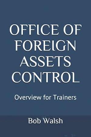 Office of foreign assets control ofac что это