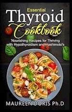 Essential Thyroid Cookbook