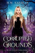 Corrupted Grounds