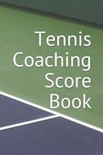 Tennis Coaching Score Book