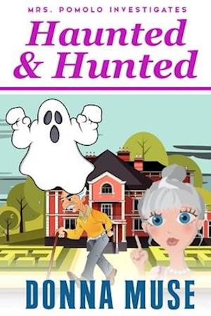 Hunted & Haunted