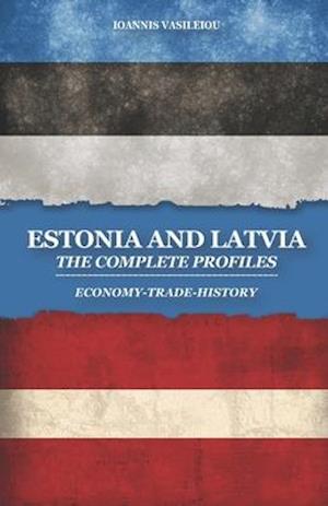 Estonia and Latvia