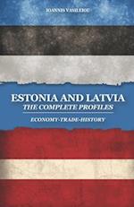 Estonia and Latvia