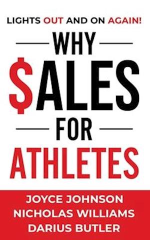 Why Sales for Athletes