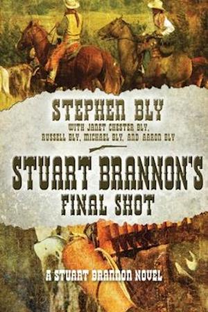 Stuart Brannon's Final Shot