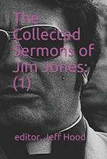 The Collected Sermons of Jim Jones