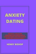 Anxiety Dating