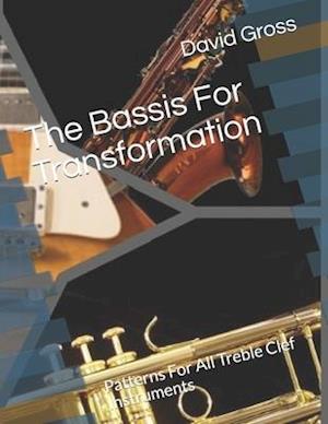 The Bassis For Transformation