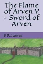 The Flame of Arven V - Sword of Arven
