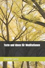 Texte und Ideen für Meditationen