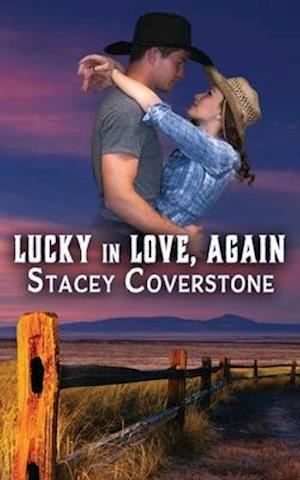 Lucky in Love, Again