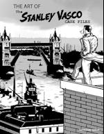 The Art of The Stanley Vasco Case Files