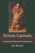 Schola Caritatis