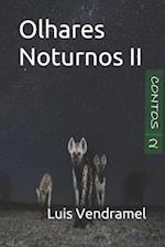 Olhares Noturnos II