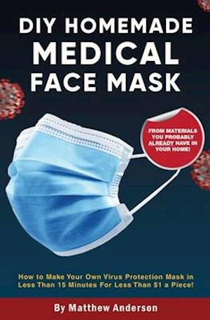 DIY Homemade Medical Face Mask