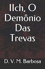 IIch, O Demônio Das Trevas