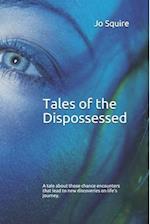 Tales of the Dispossessed