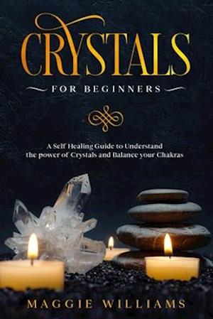 Crystals for Beginners