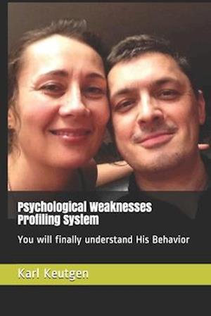 Psychological Weaknesses Profiling System