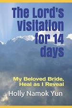 The Lord's Visitation for 14 days