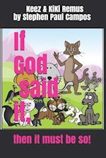 Keez & KiKi Remus: If God said it, then it must be so 