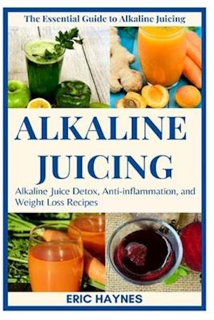 Alkaline Juicing