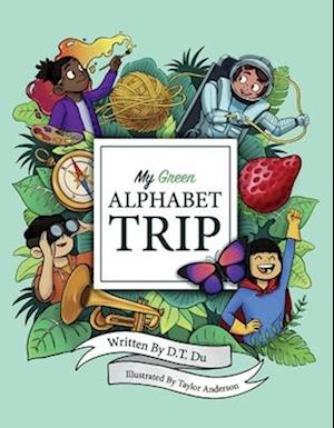 My Green Alphabet Trip