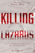 Killing Lazarus