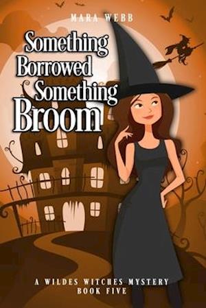 Something Borrowed, Something Broom