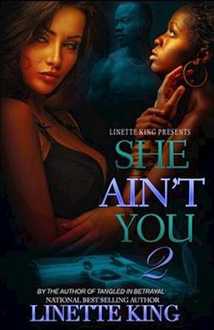 She ain't You 2