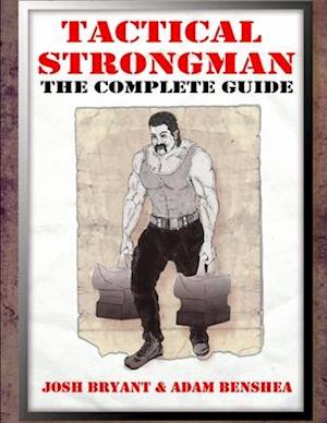 Tactical Strongman