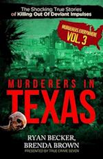 Murderers In Texas