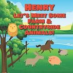 Henry Let's Meet Some Farm & Countryside Animals!