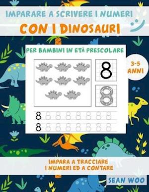 Imparare a scrivere i numeri con i dinosauri per bambini in età prescolare 3 - 5 anni