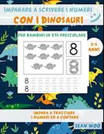 Imparare a scrivere i numeri con i dinosauri per bambini in età prescolare 3 - 5 anni