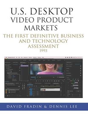 U.S. Desktop Video Product Markets
